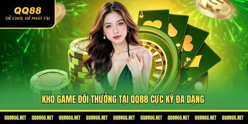 kho-game-qq88-cuc-ky-da-dang